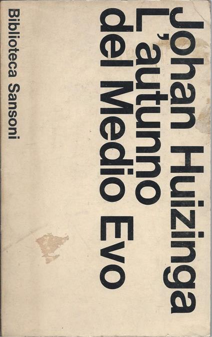 L' autunno Del Medio Evo - Johan Huizinga - copertina