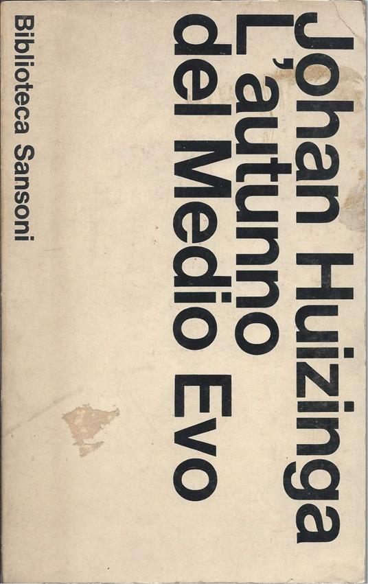 L' autunno Del Medio Evo - Johan Huizinga - copertina