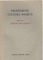 Professione Cultura Società 