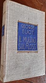 Il Mulino Sul Floss-vol I-