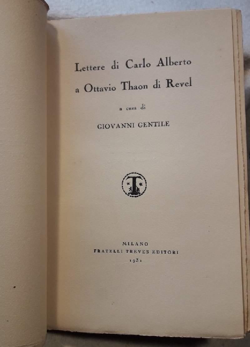 Lettere di Carlo Alberto a Ottavio Thaon di Revel