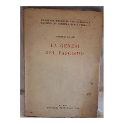 La Genesi Del Fascismo - Arrigo Solmi - copertina