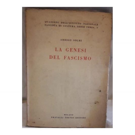 La Genesi Del Fascismo - Arrigo Solmi - copertina