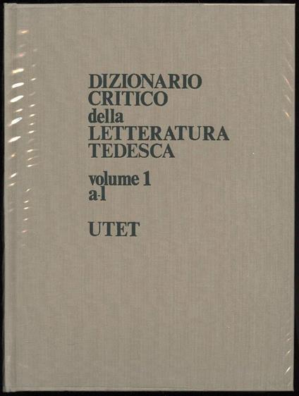 Dizionario Critico Della Letteratura Tedesca  - Sergio Lupi - copertina