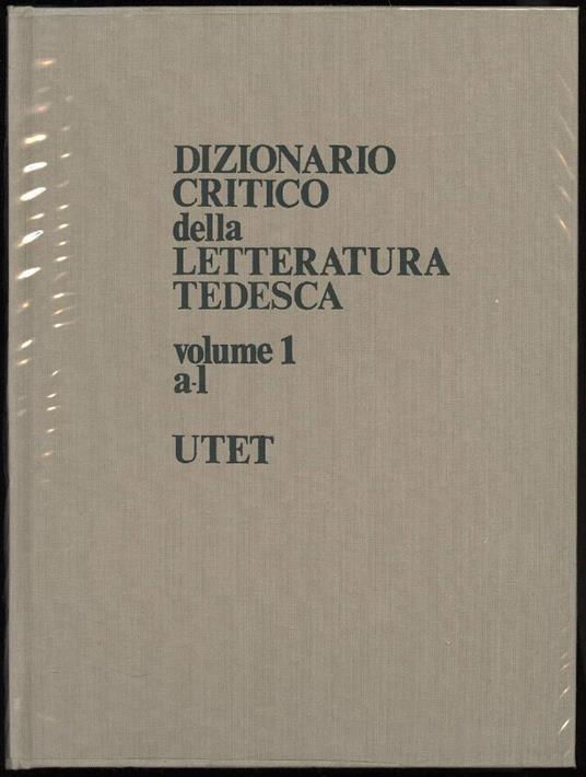 Dizionario Critico Della Letteratura Tedesca  - Sergio Lupi - copertina
