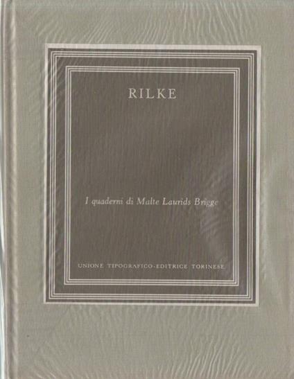 I Quaderni di Malte Laudris Brigge  - Rainer Maria Rilke - copertina