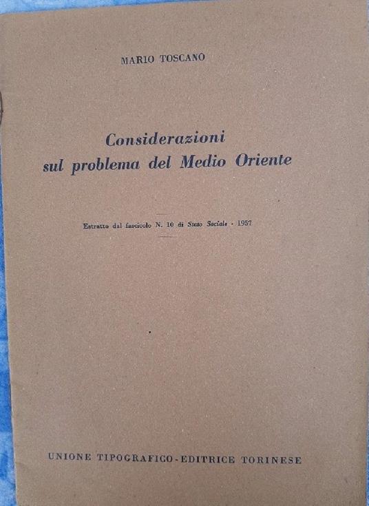 Considerazioni Sul Problema Del Medio Oriente - Mario Toscano - copertina