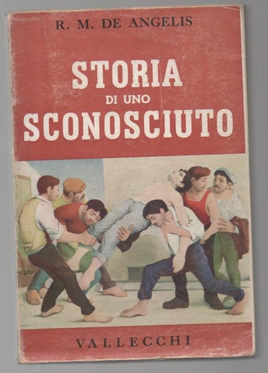 Storia di Uno Sconosciuto  - R. M. De Angelis - copertina