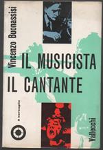 Il Musicista, Il Cantante 