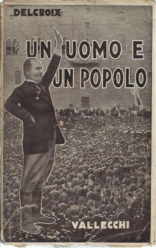 Un Uomo e Un Popolo - Carlo Delcroix - copertina