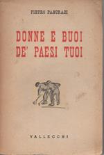 Donne e Buoi Dè Paesi Tuoi- Fogli di Via 