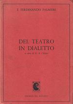 Del teatro in dialetto. Saggi e cronache