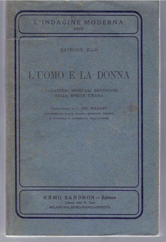 L' uomo e la donna. I caratteri sessuali secondari della specie umana - Havelock Ellis - copertina