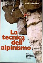 La Tecnica Dell'alpinismo