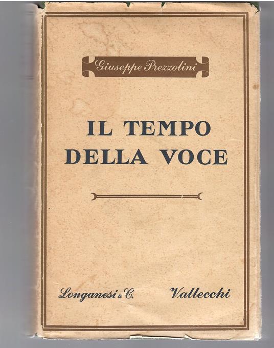 Il Tempo Della Voce - Giuseppe Prezzolini - copertina