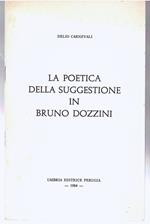 La Poetica Della Suggestione in Bruno Dozzini