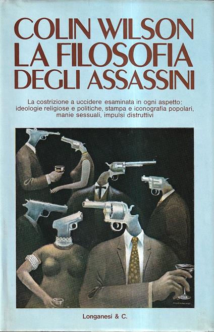 La filosofia degli assassini - Colin Wilson - copertina