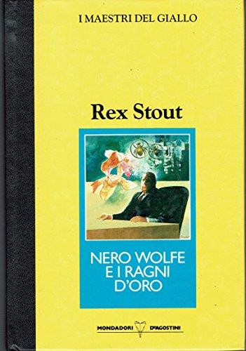 Nero Wolfe e i ragni d'oro - Rex Stout - copertina