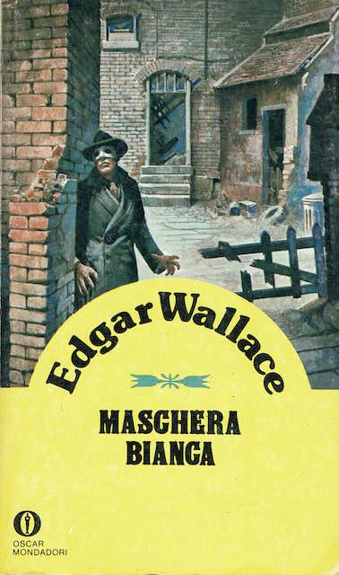 Maschera bianca - Edgar Wallace - copertina