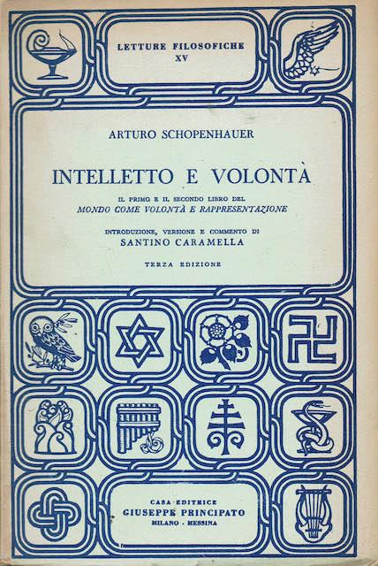 Intelletto e volonta' il primo e il secondo libro del mondo come volontà e rappresentazione - Arthur Schopenhauer - copertina