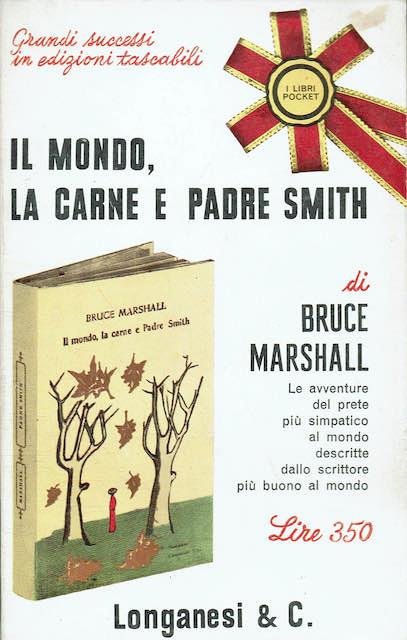 Il mondo, la carne e padre Smith - Bruce Marshall - copertina