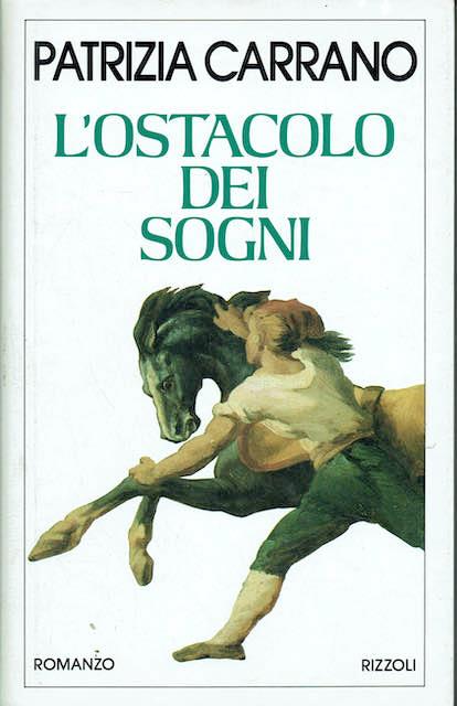 L' ostacolo dei sogni - Patrizia Carrano - copertina