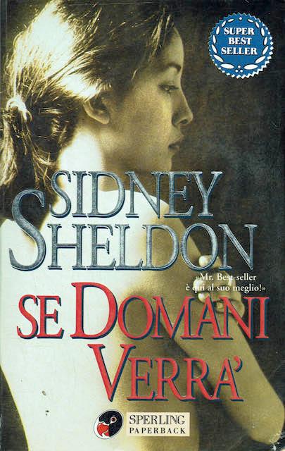 Se domani verrà - Sidney Sheldon - copertina