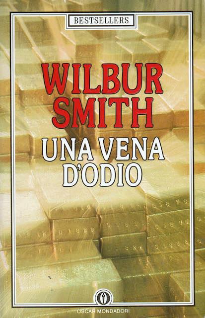 Una vena d'odio - Wilbur Smith - copertina