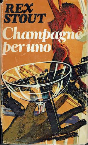 Champagne per uno - Rex Stout - copertina