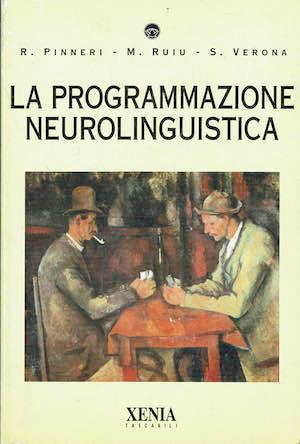 La programmazione neurolinguistica - copertina