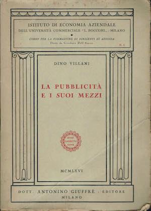 La pubblicita' e i suoi mezzi - Dino Villani - copertina