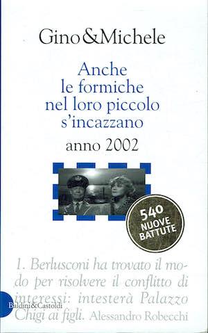 Anche le formiche nel loro piccolo s'incazzano anno 2002 - Gino & Michele - copertina