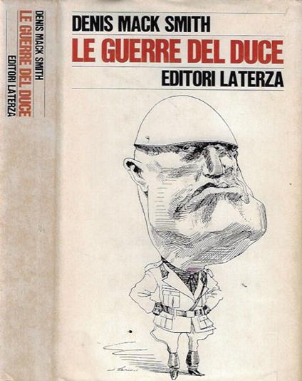Le guerre del Duce - Denis Mack Smith - copertina