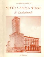Sotto l'amica torre