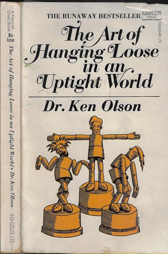 The art of hanging loose in an uptight world - copertina