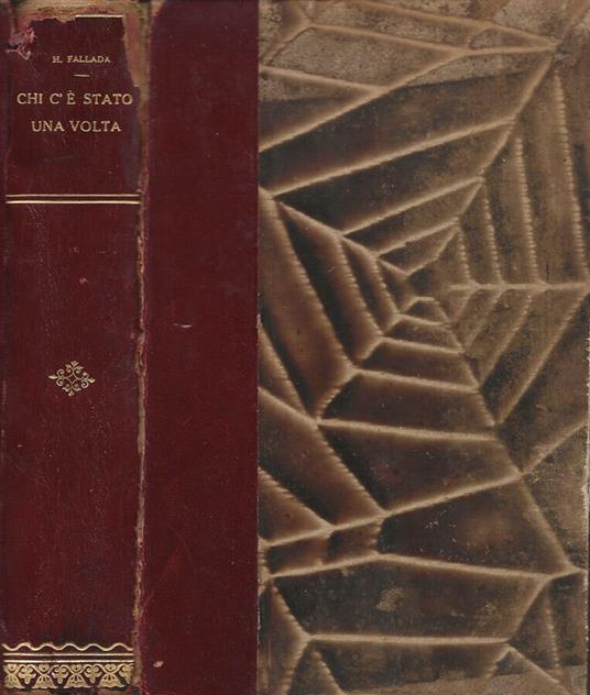 Chi c'è stato una volta - Hans Fallada - copertina