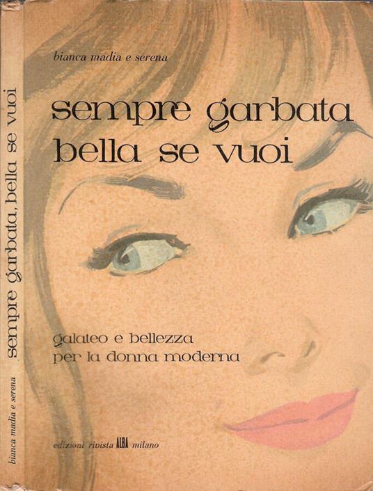 Sempre garbata e bella se vuoi - copertina