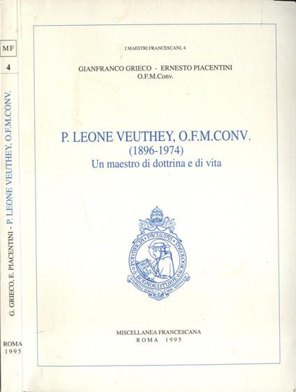 P. Leone Veuthey O. F. M. Conv. ( 1869 - 1974 ) - copertina