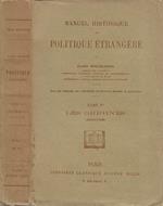 Manuel historique de Politique Étrangère. Tome I: Les origines (1610-1789)