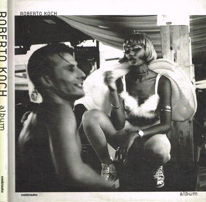Album. Fotografie dall'italia - Roberto Koch - copertina