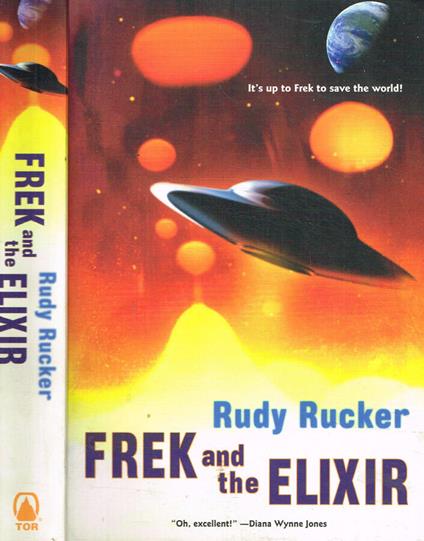 Frek and the elixir - Rudy Rucker - copertina