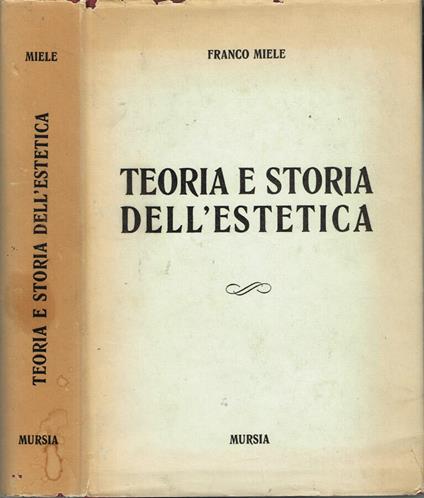 Teoria e storia dell'estetica - Franco Miele - copertina