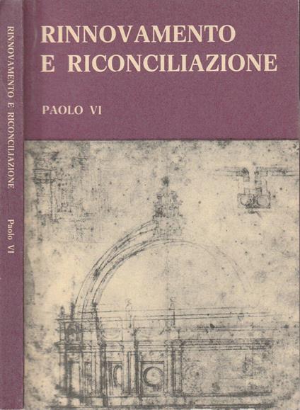 Rinnovamento e riconciliazione - Paolo VI - copertina