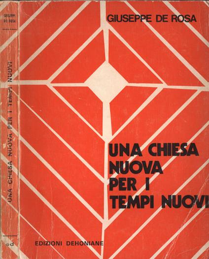 Una chiesa nuova per i tempi nuovi - Giuseppe De Rosa - copertina