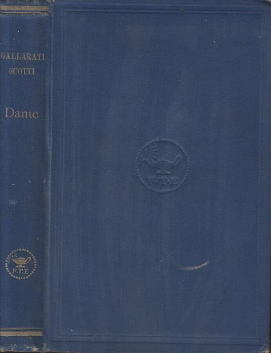 Vita di Dante - Tommaso Gallarati Scotti - copertina