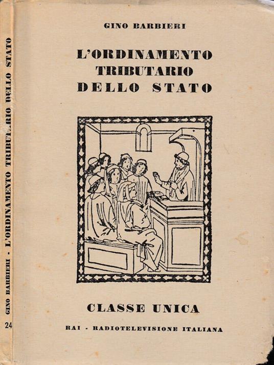 L' ordinamento tributario dello stato - Gino Barbieri - copertina