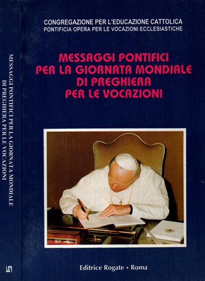 Messaggi Pontifici per la Giornata Mondiale di preghiera per le vocazioni - copertina