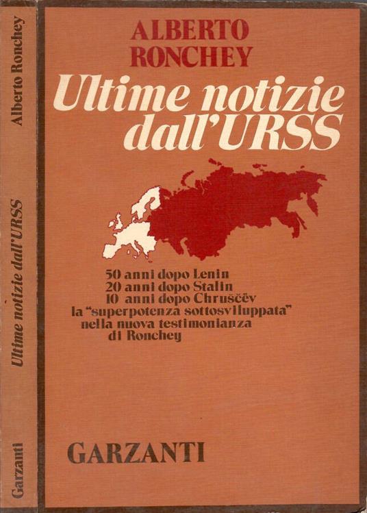 Ultime notizie dall' Urss - Alberto Ronchey - copertina
