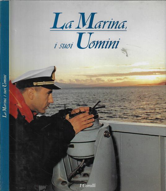 La Marina, i suoi uomini - copertina