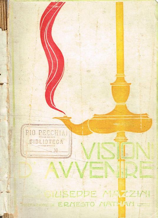 Visioni D' Avvenire - Giuseppe Mazzini - copertina